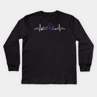 Still Alive- Colon Cancer Gifts Colon Cancer Awareness Kids Long Sleeve T-Shirt